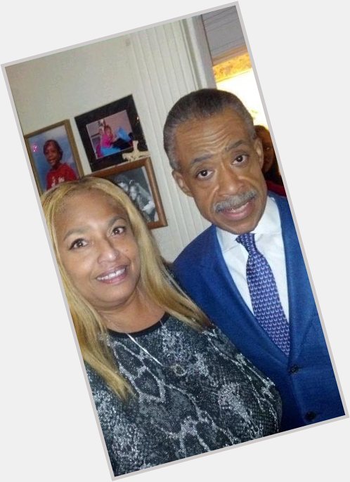 Happy Birthday to my adopted cousin the voice of the people Reverend Al Sharpton! 
