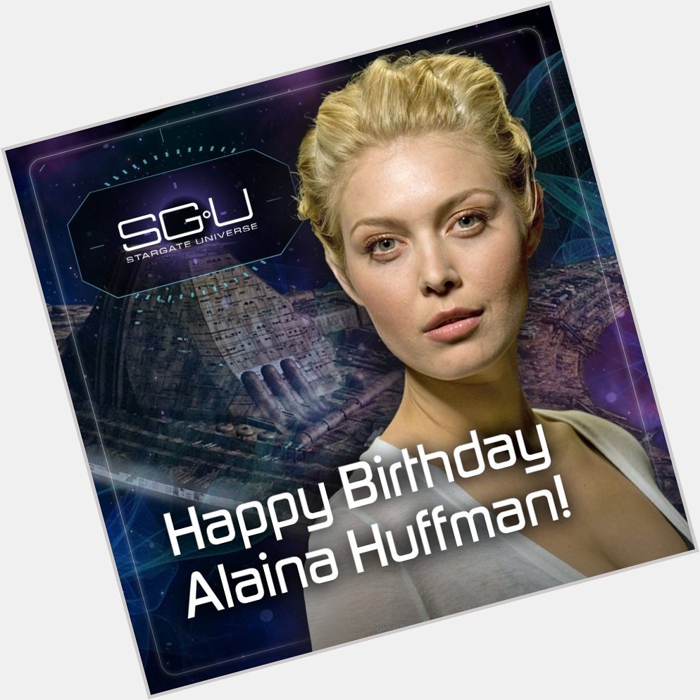 Happy birthday, Alaina Huffman! We hope they kept some birthday candles on the Destiny! 