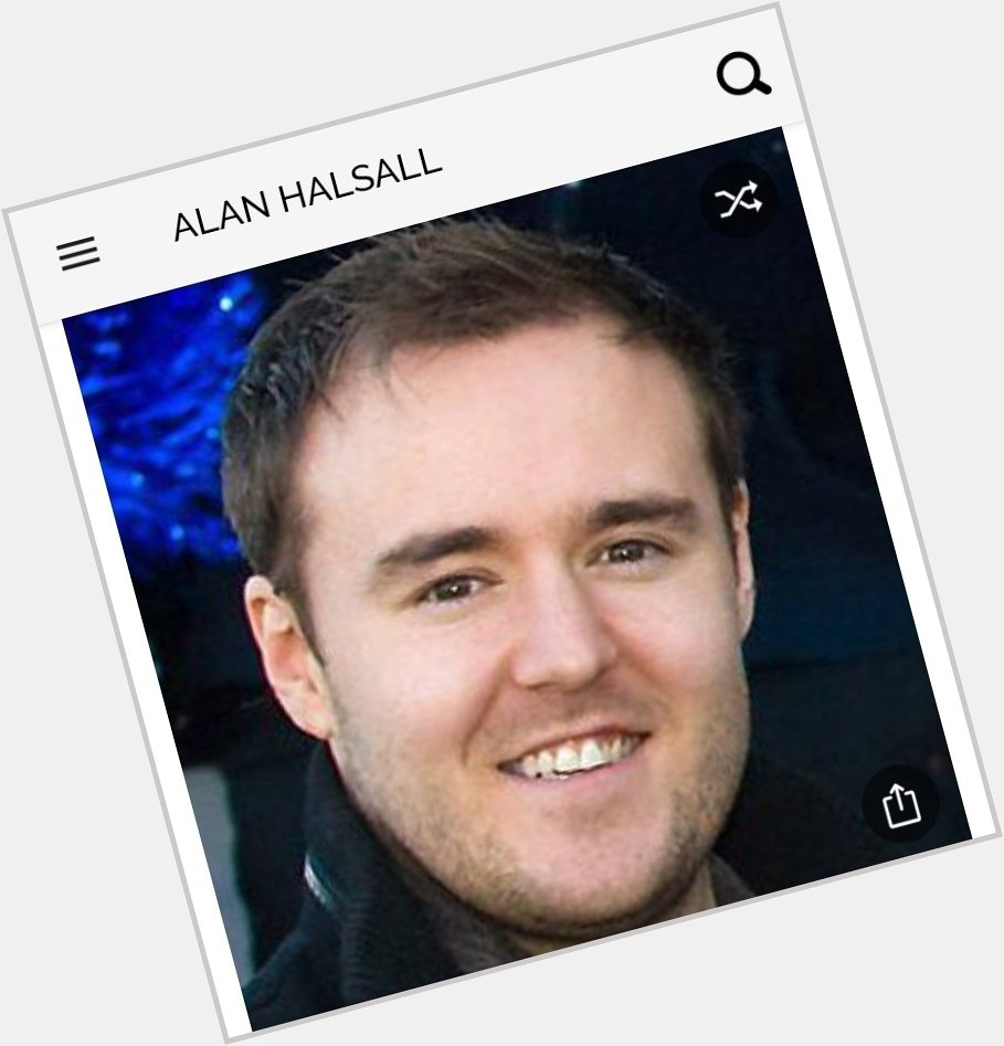 Happy birthday to this great actor.  Happy birthday to Alan Halsall 