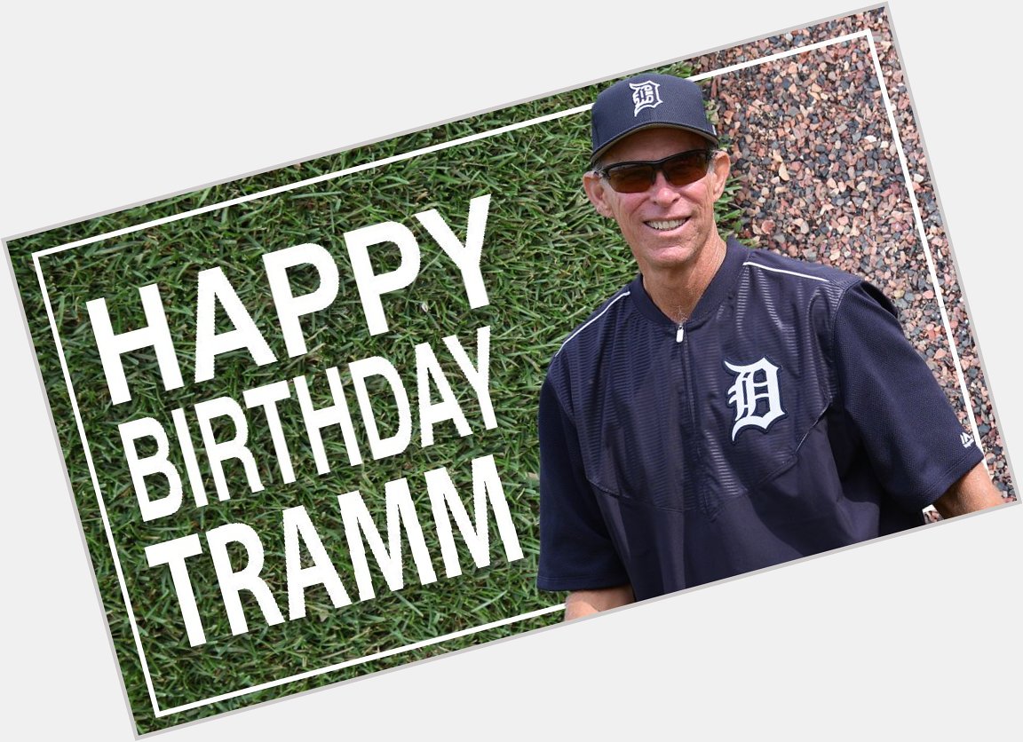 Happy birthday to Alan Trammell! 