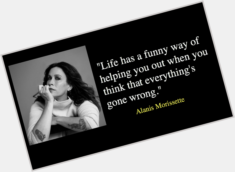Happy birthday Alanis Morissette...  