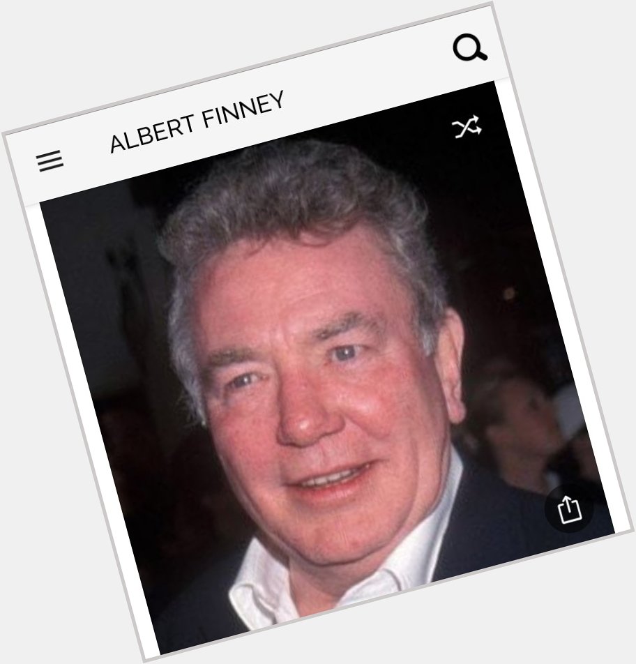 Happy birthday to this great actor. Happy birthday to Albert Finney 