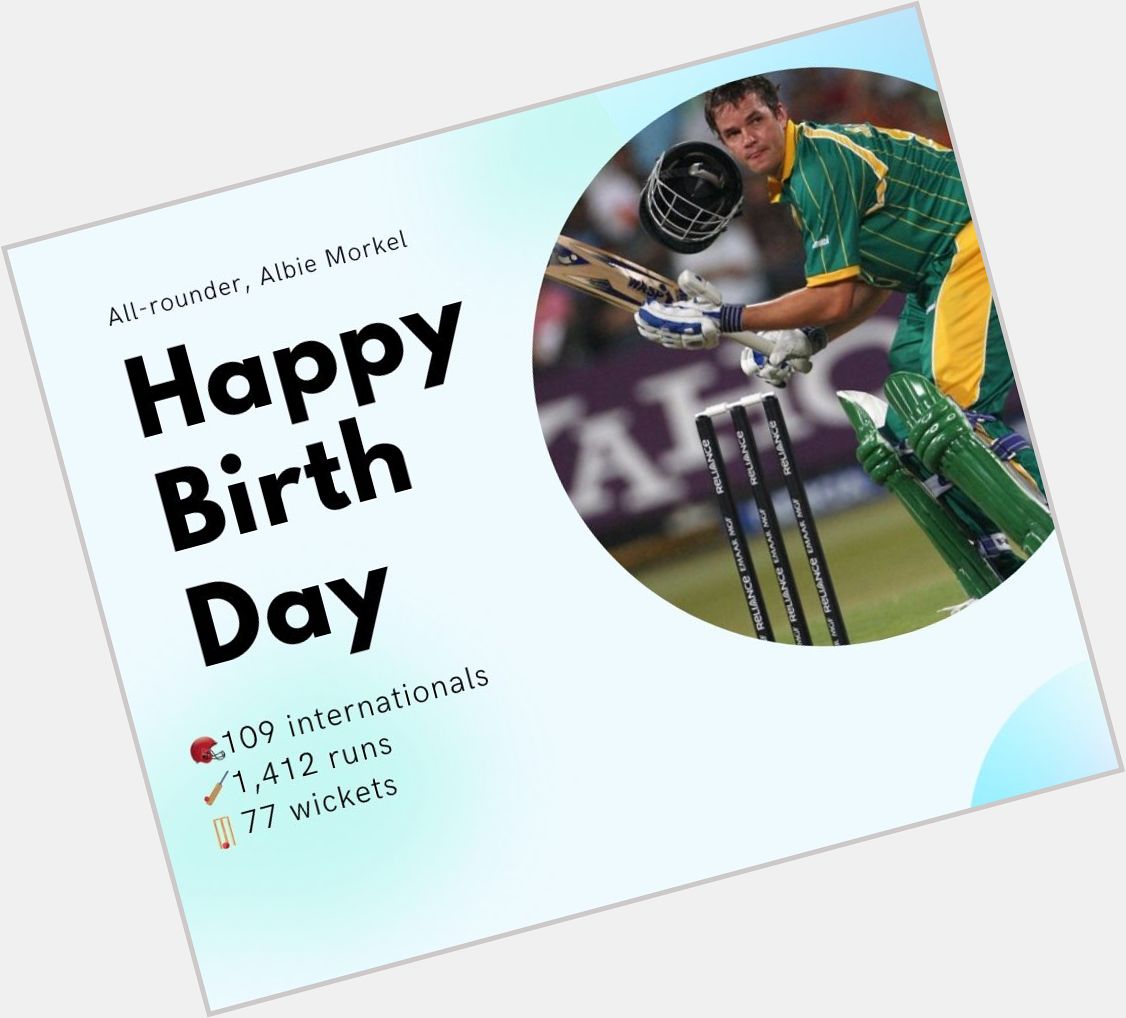Happy birthday to former  all-rounder, Albie Morkel    