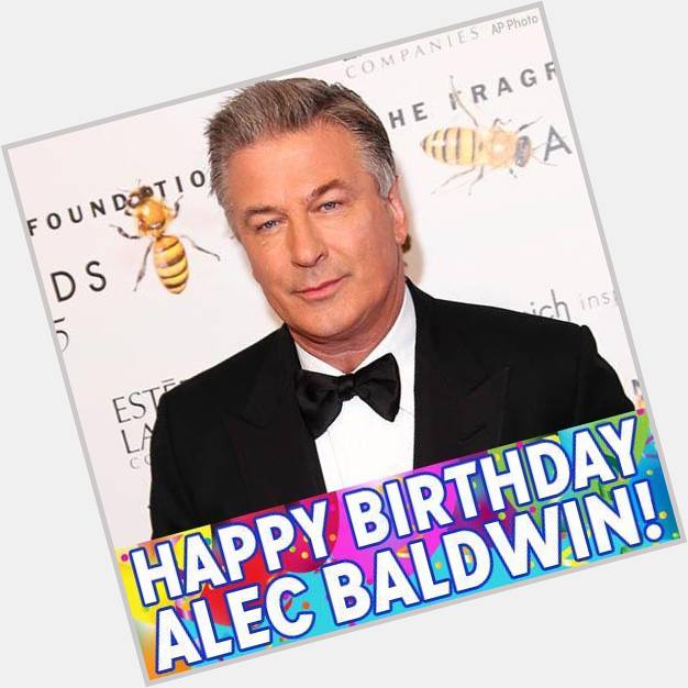 Birthdays are for closers! Happy birthday to Oscar-nominated actor and host Alec Baldwin! 