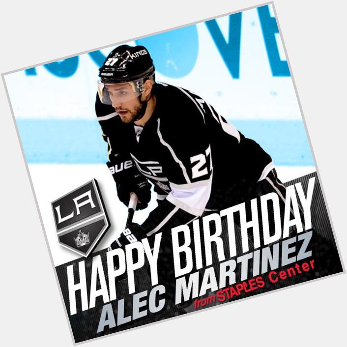 Happy Birthday to LA Kings defenseman Alec Martinez! cc:  