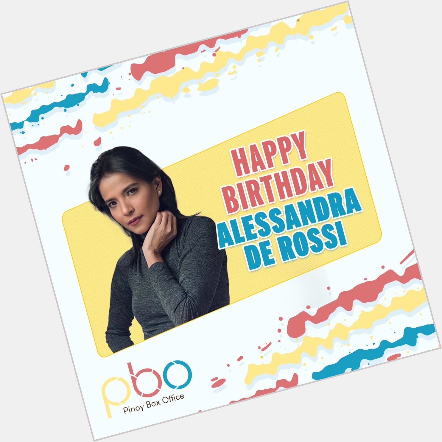 Happy birthday, Alessandra De Rossi! Continue shining like a star! Have lots of fun on your special day! 