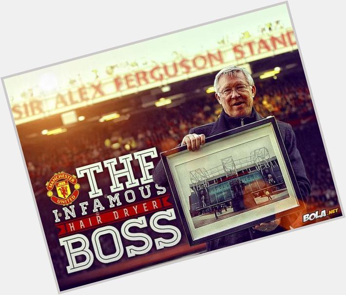 Happy Birthday Sir Alex Ferguson 73 . Respect :) !  