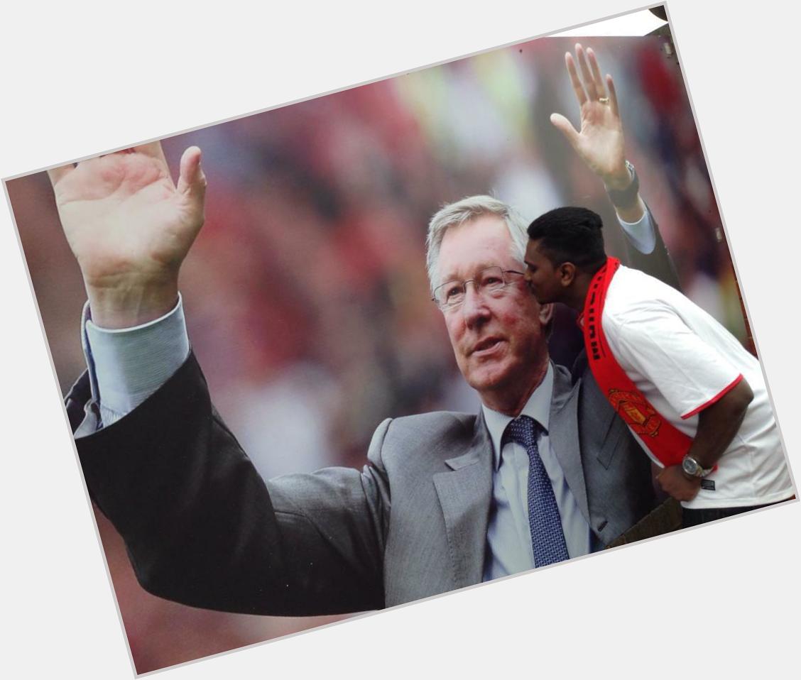 Happy Birthday Sir Alex Ferguson 