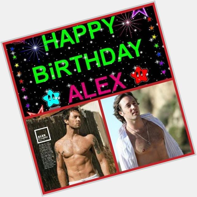 Happy Birthday Alex OLoughlin!!!! ;-) 