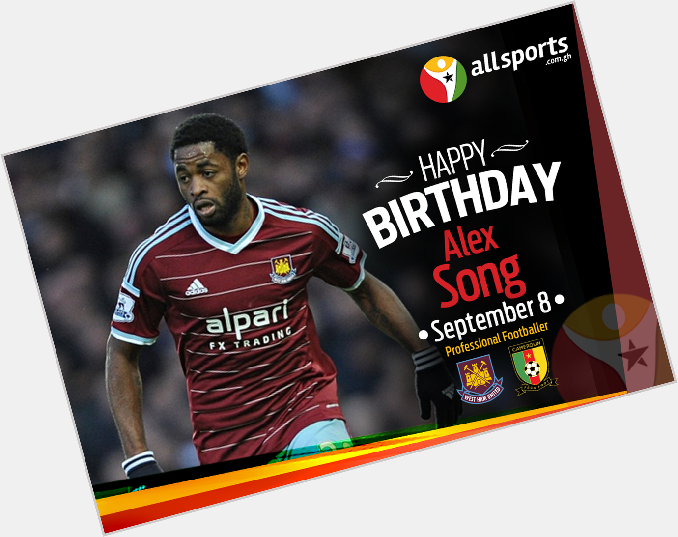 AllSportsGh wishes and midfielder, Alex Song a HAPPY BIRTHDAY as he turns 27 today. 