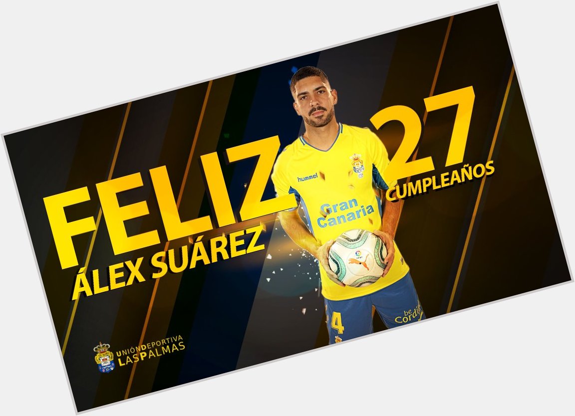 Happy birthday Álex Suárez! 