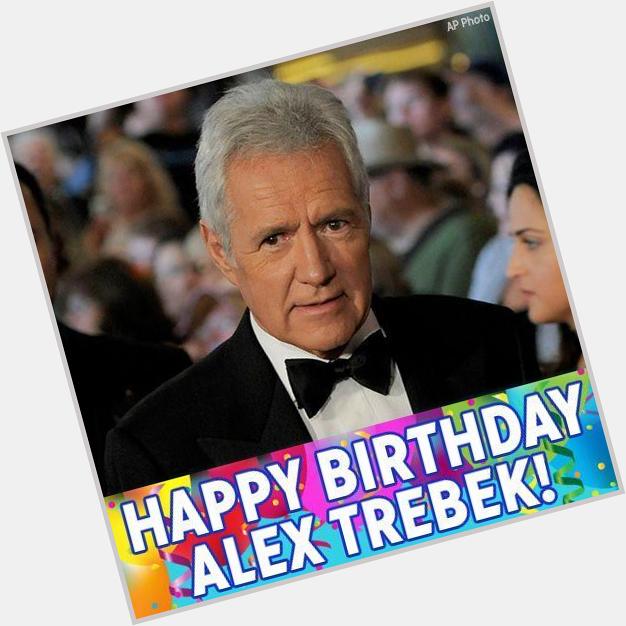What is... your birthday? Happy Birthday to \"Jeopardy!\" host Alex Trebek! 