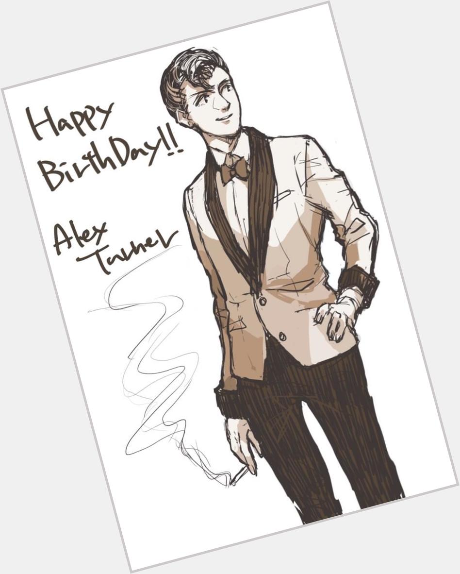 Happy Birthday Alex Turner!!!!         