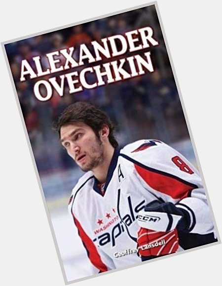 September 17:Happy 34th birthday to ice hockey player,Alexander Ovechkin (\"Washington Capitals\") 