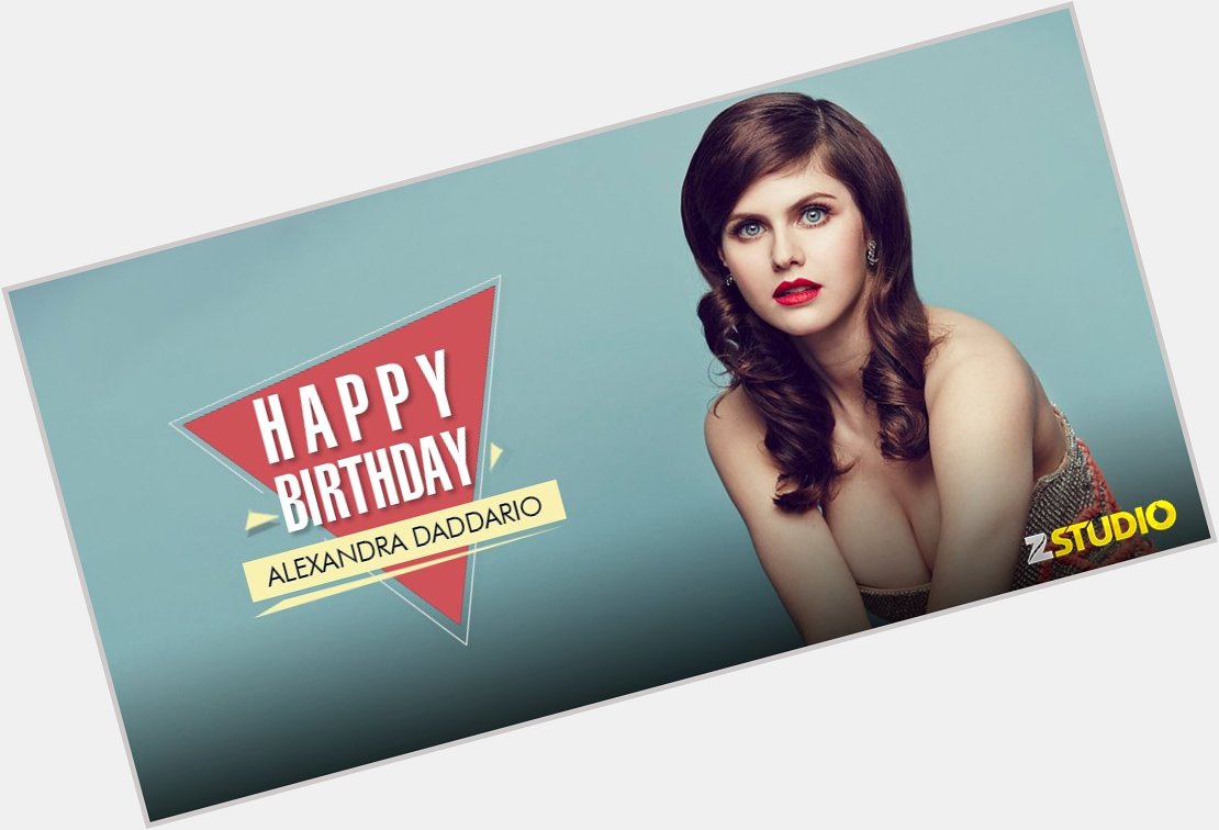 Happy birthday to the Texas Chainsaw star, Alexandra Daddario! Send in your wishes soon! 