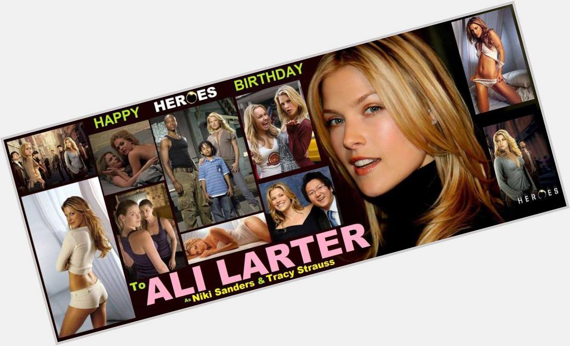 2-28 Happy birthday to Ali Larter.  