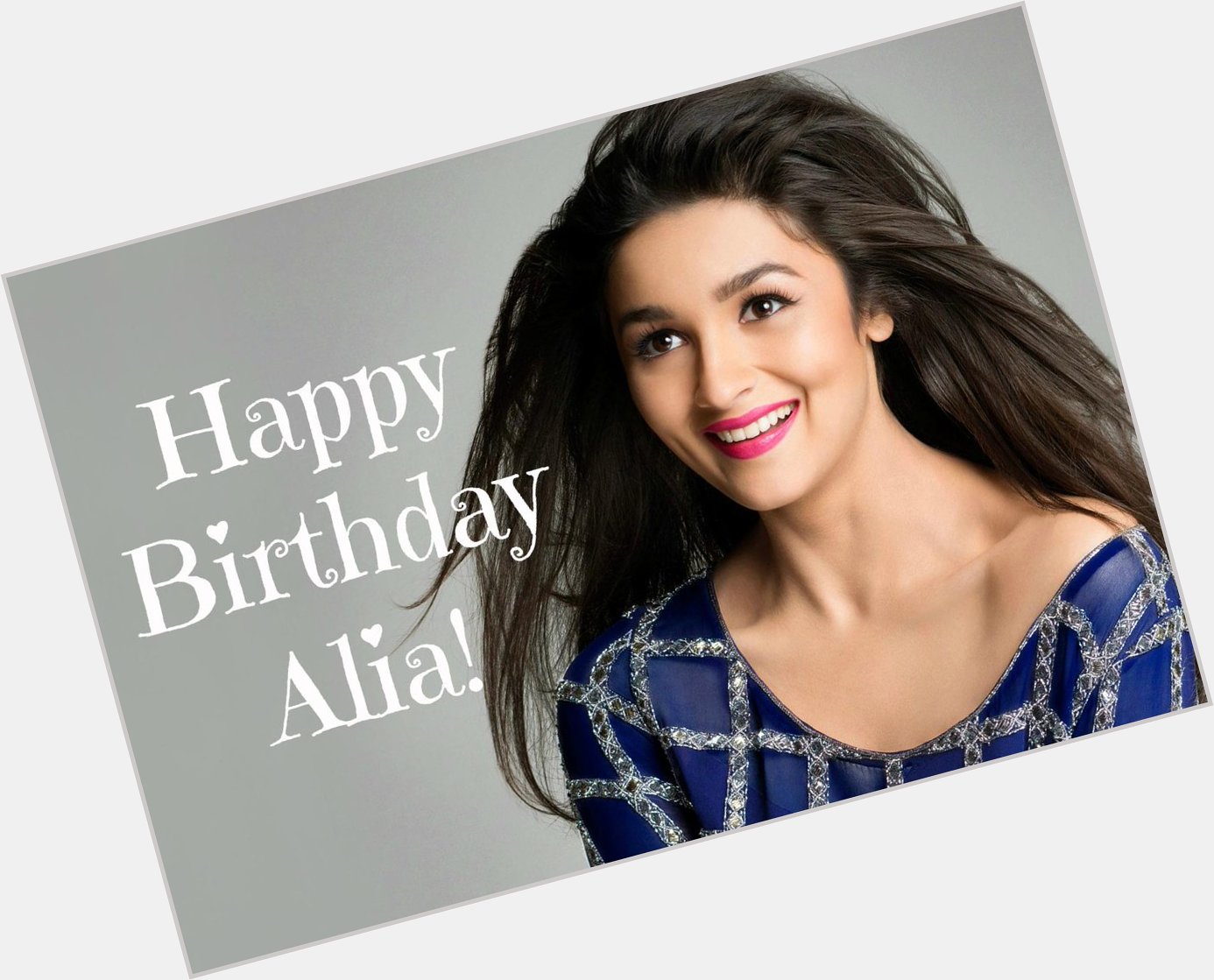 Happy Birthday Alia Bhatt! 