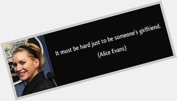 Happy Birthday Alice Evans 