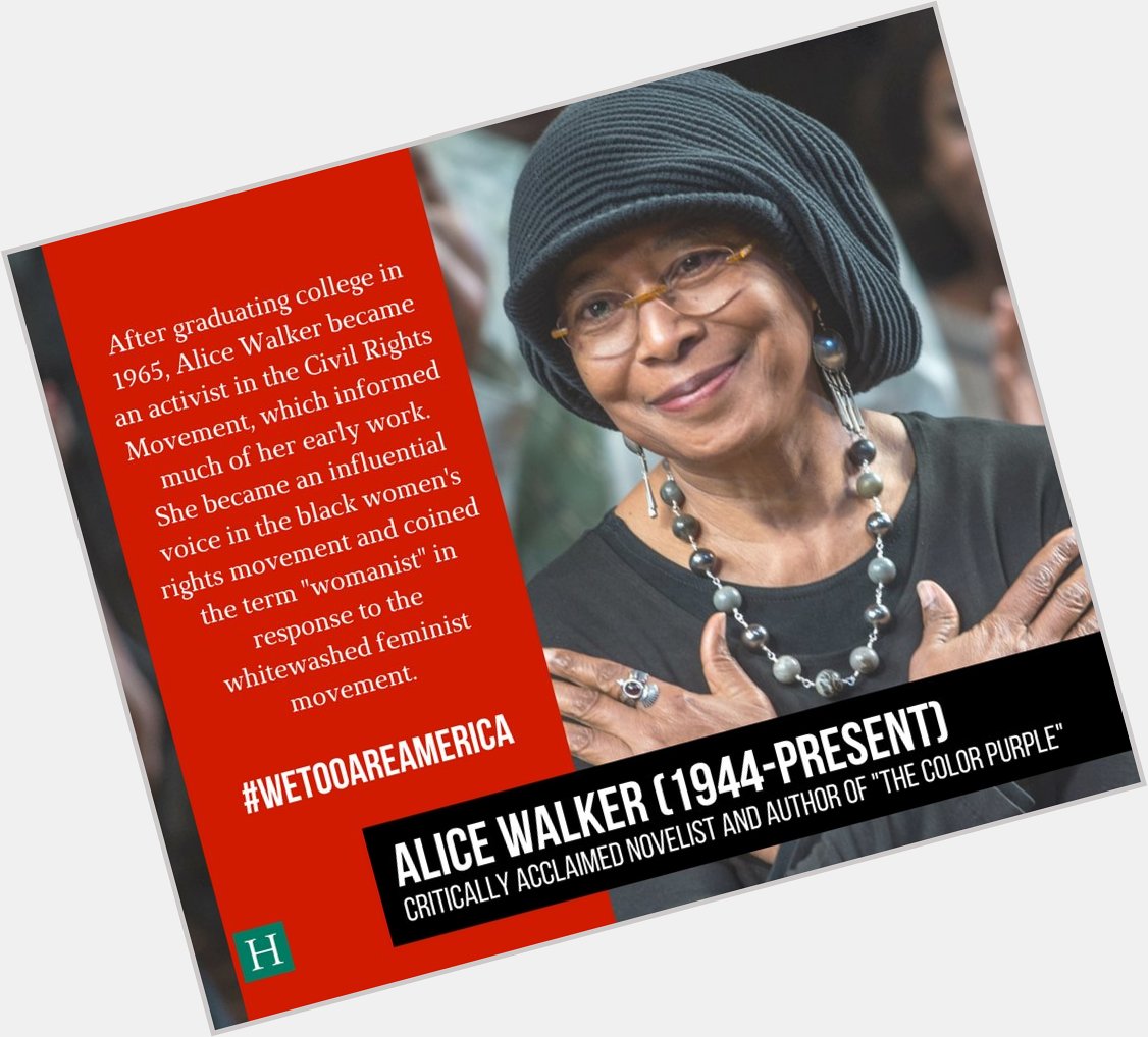 Happy 73rd birthday to critically acclaimed novelist Alice Walker.  