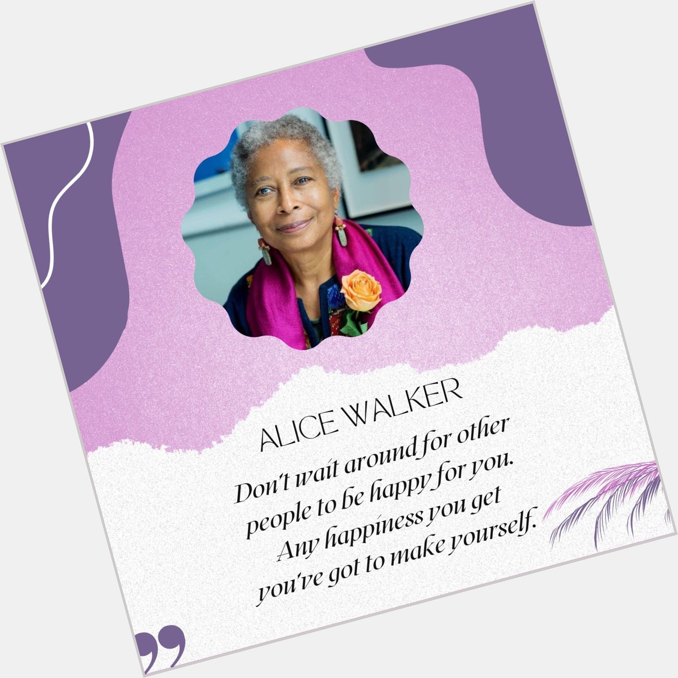 Happy Birthday, Alice Walker 