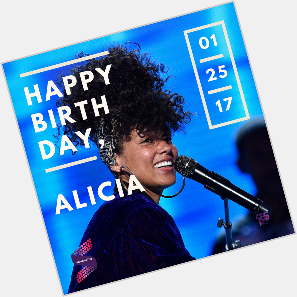 Happy birthday to Alicia Keys!   