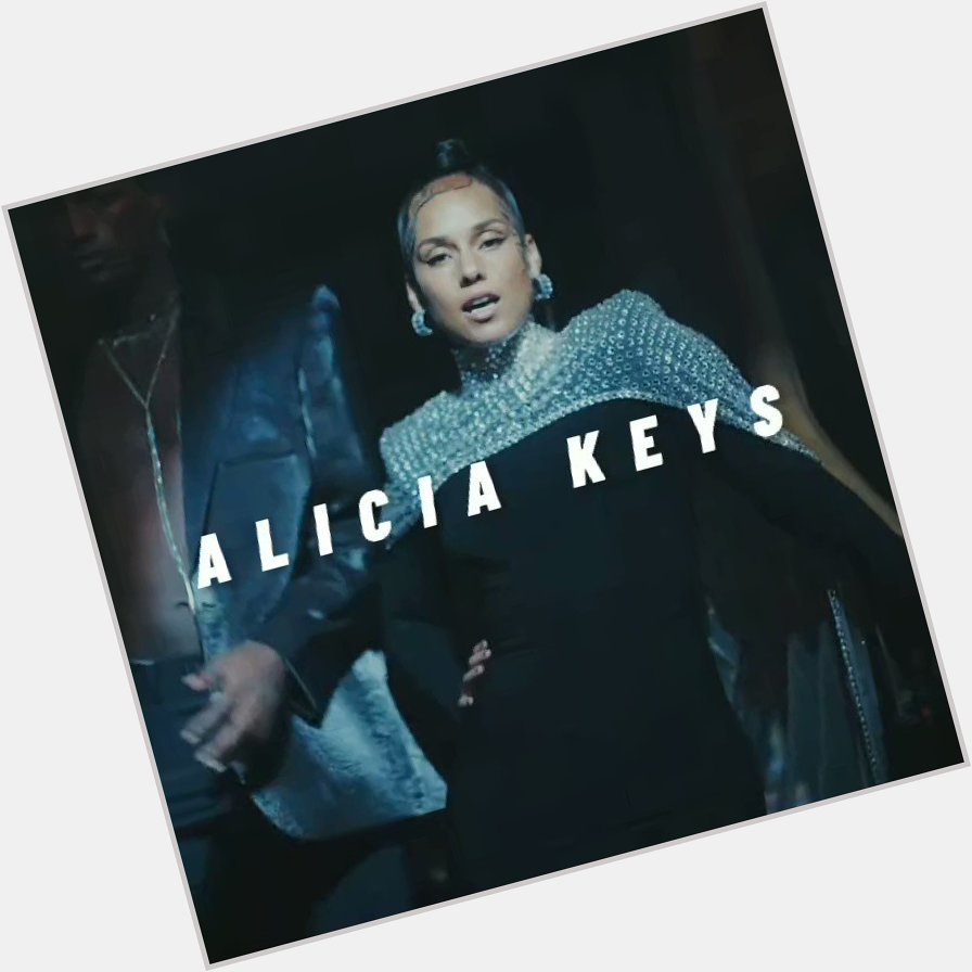   Happy Birthday Alicia Keys     