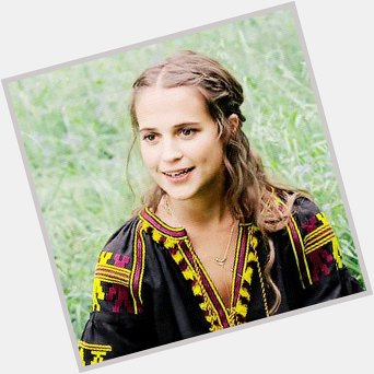 Happy birthday to the queen that is alicia vikander      