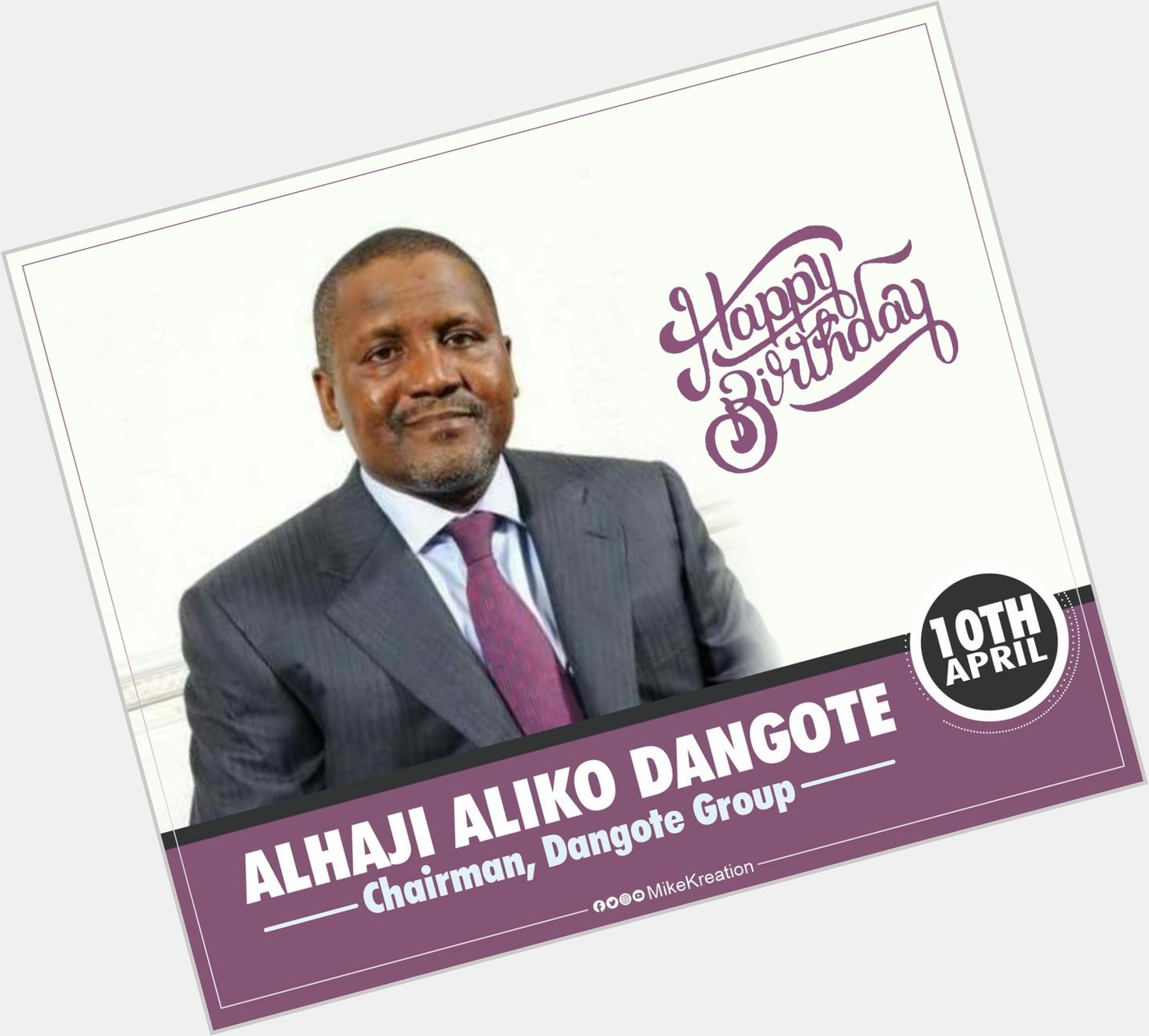 Happy birthday to Alhaji Aliko Dangote.
cc 