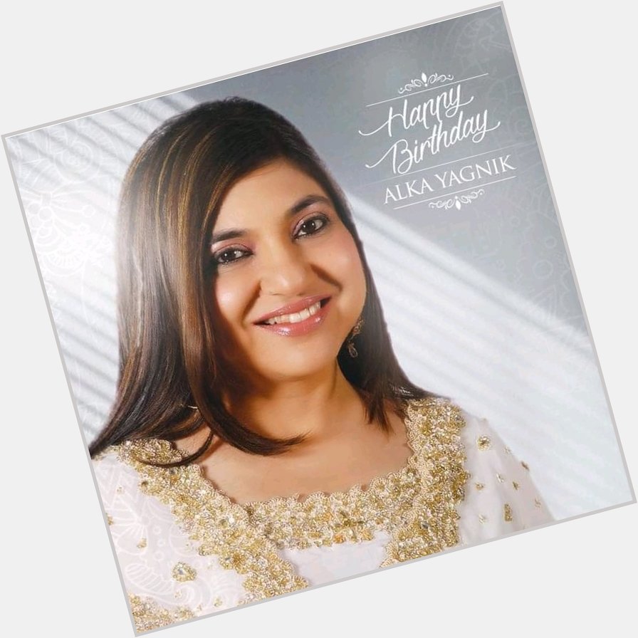 Here\s wishing a very Happy Birthday to the melodious singer Alka Yagnik .       