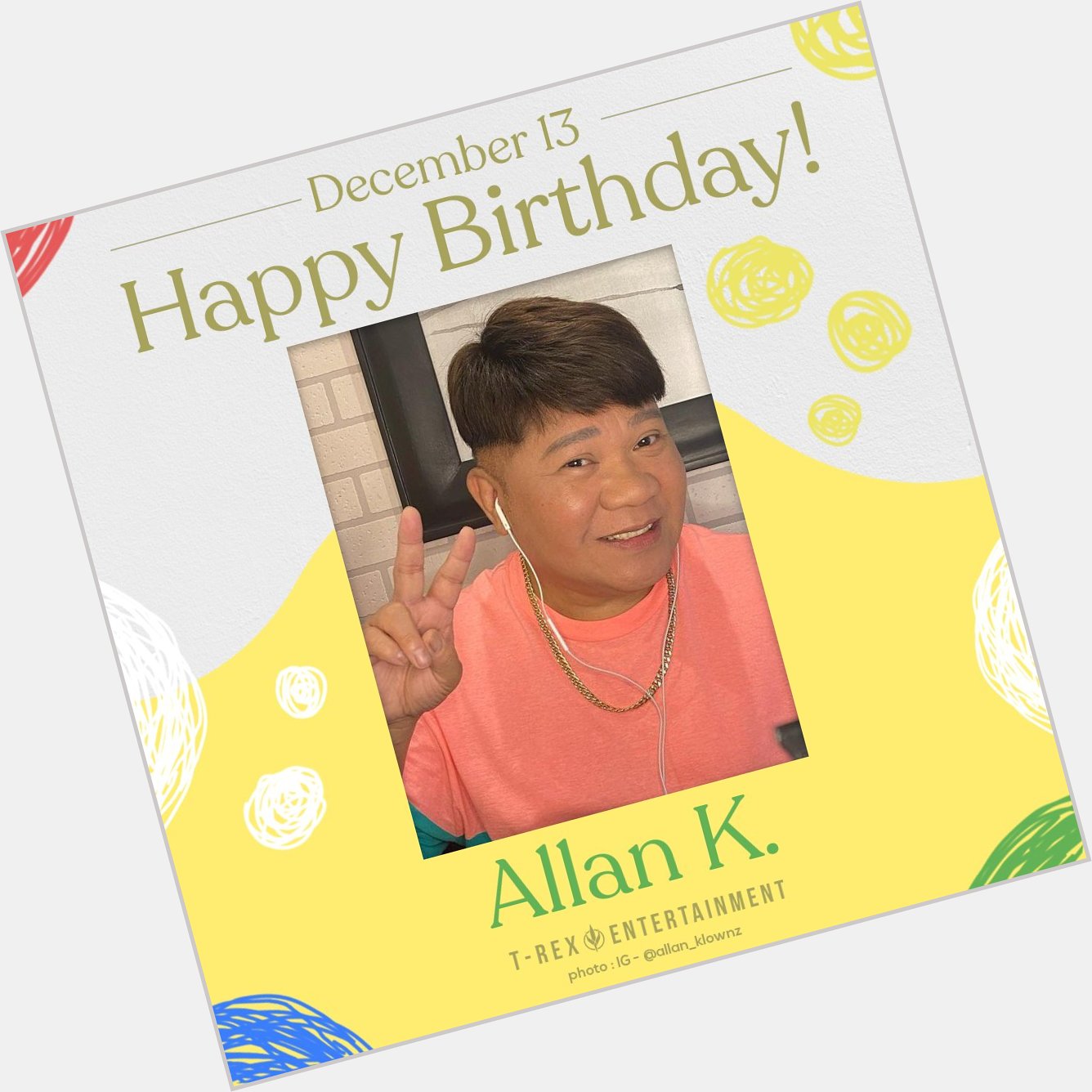 Happy belated birthday to you, Allan K We wish you well! 
