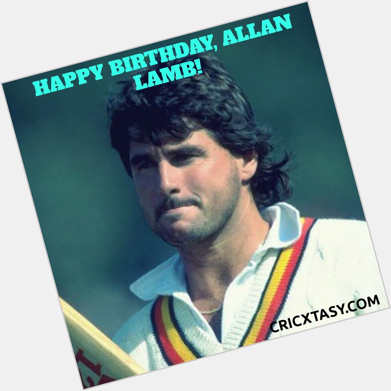 Happy Birthday, Allan Lamb   