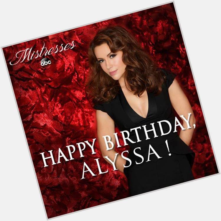 Happy Birthday Alyssa! I LOVE YOU   