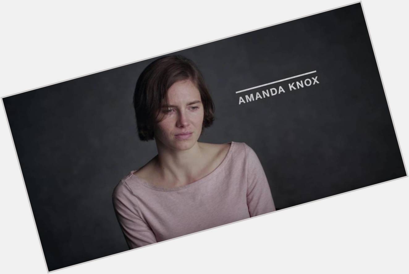 July 09:Happy 32nd birthday to activist,Amanda Knox (\"spent almost four years in an Italian prison\") 