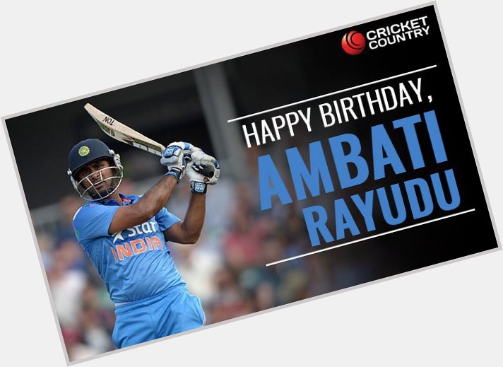 Happy Birthday to u our Indian Cricketer Ambati Rayudu 