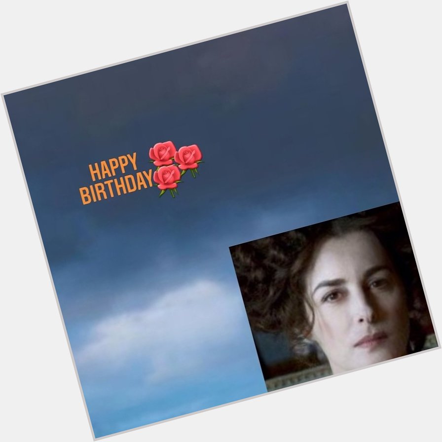  Happy Birthday  Amira Casar 