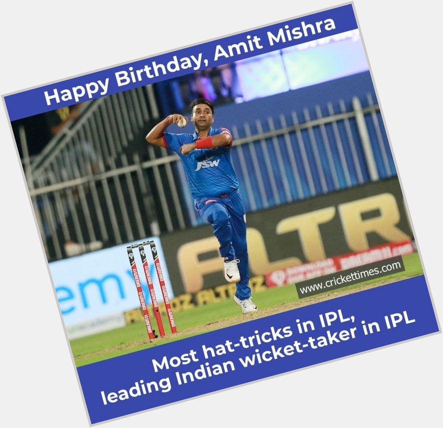 Happy Birthday, Amit Mishra 