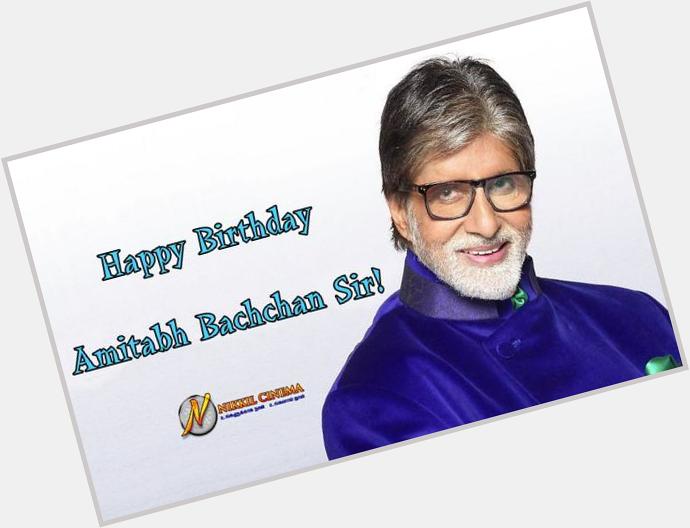 Happy Birthday Amitabh Bachchan Sir 
