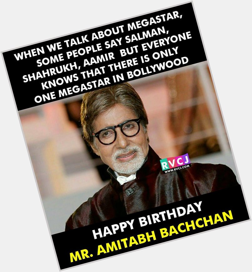 Happy Birthday Amitabh Bachchan 