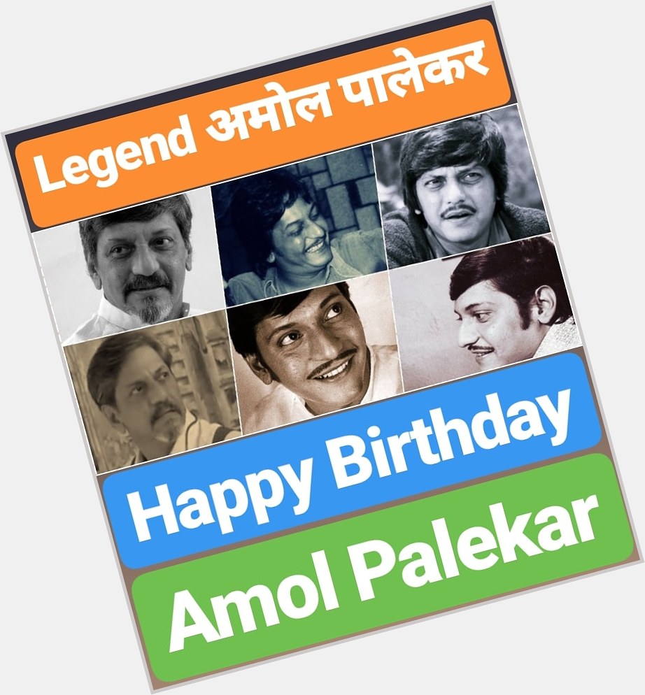Happy Birthday 
Amol Palekar            