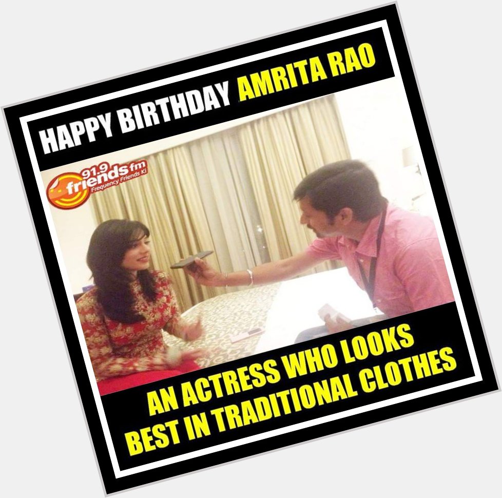 Happy Birthday Amrita Rao!   