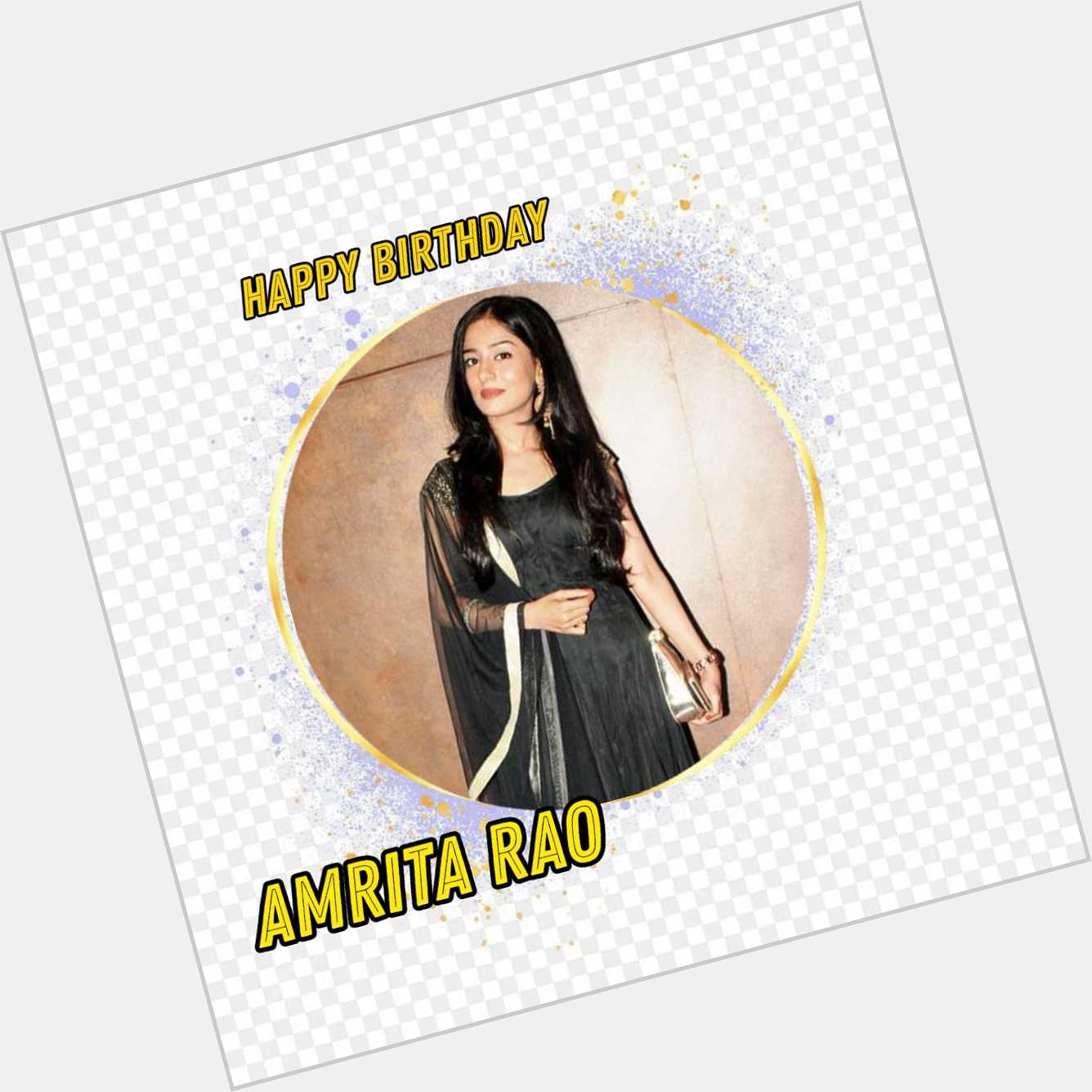 Happy Birthday  Amrita Rao   