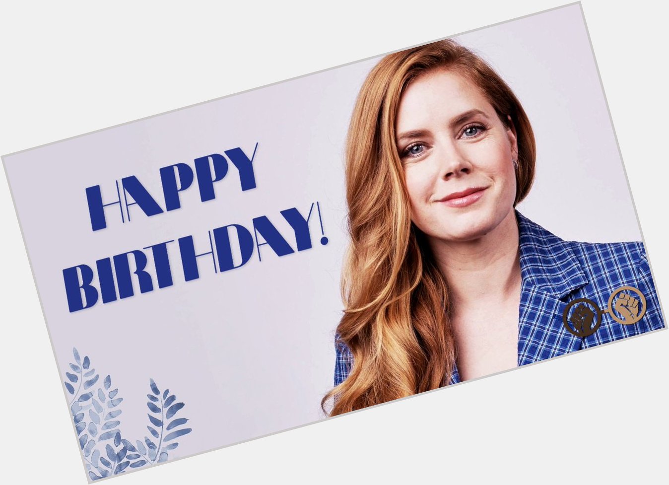 Happy birthday, Amy Adams! The talented actress turns 44 today. We hope she\s having a great day! 