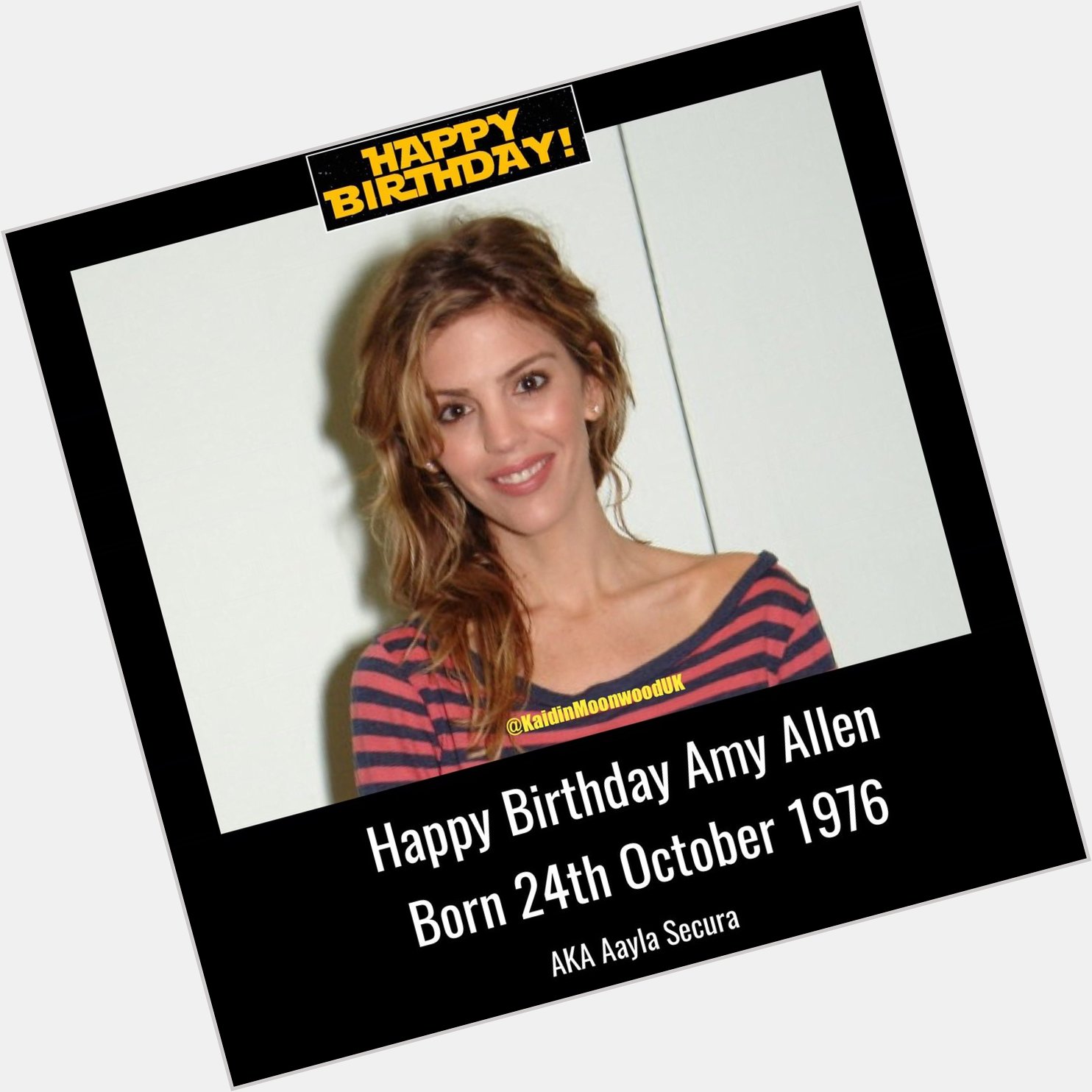 Happy Birthday Amy Allen aka Aayla Secura. Born 25th October 1976.   
