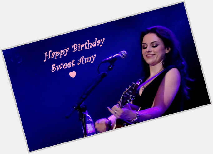 Happy Birthday Our Sweet Amy :) 