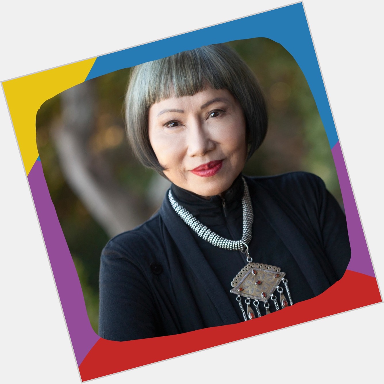 Happy birthday, Amy Tan! The Oakland-born author of The Joy Luck Club is 69 years old today. 