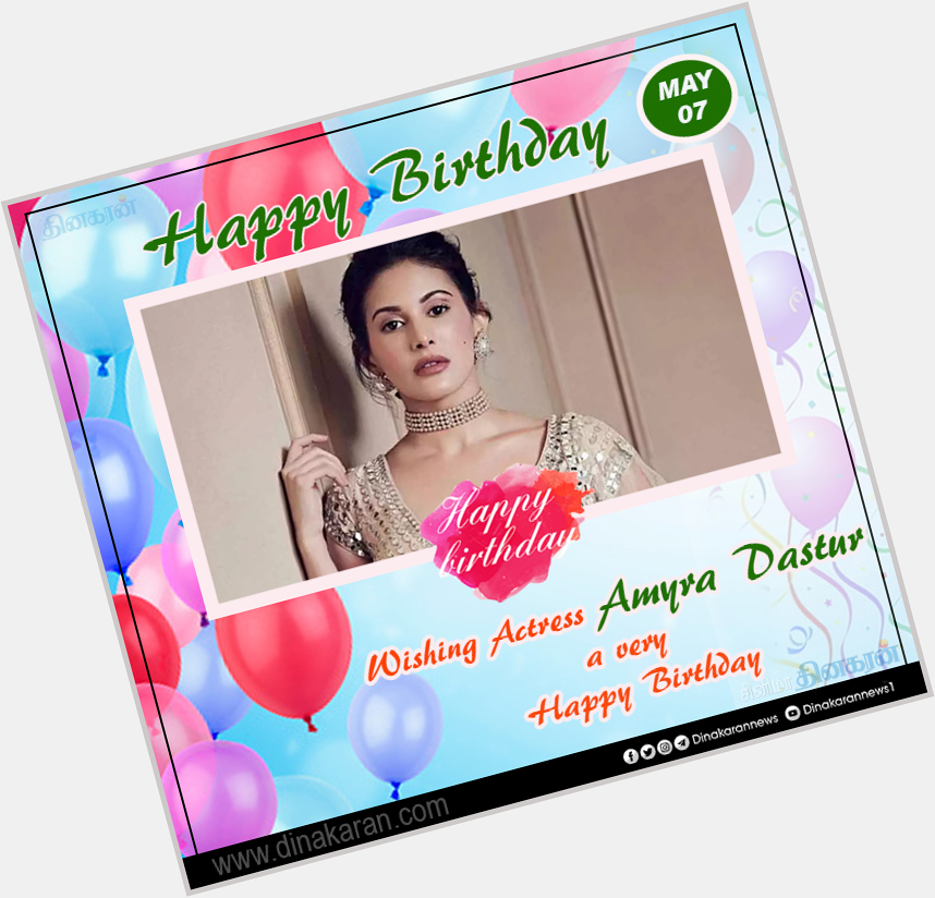 Wishing Actress Amyra Dastur a Very Happy Birthday   