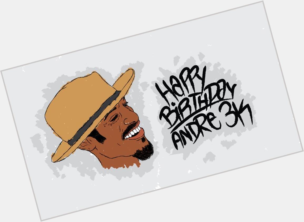A big HAPPY BIRTHDAY to the cool cat André 3000!      