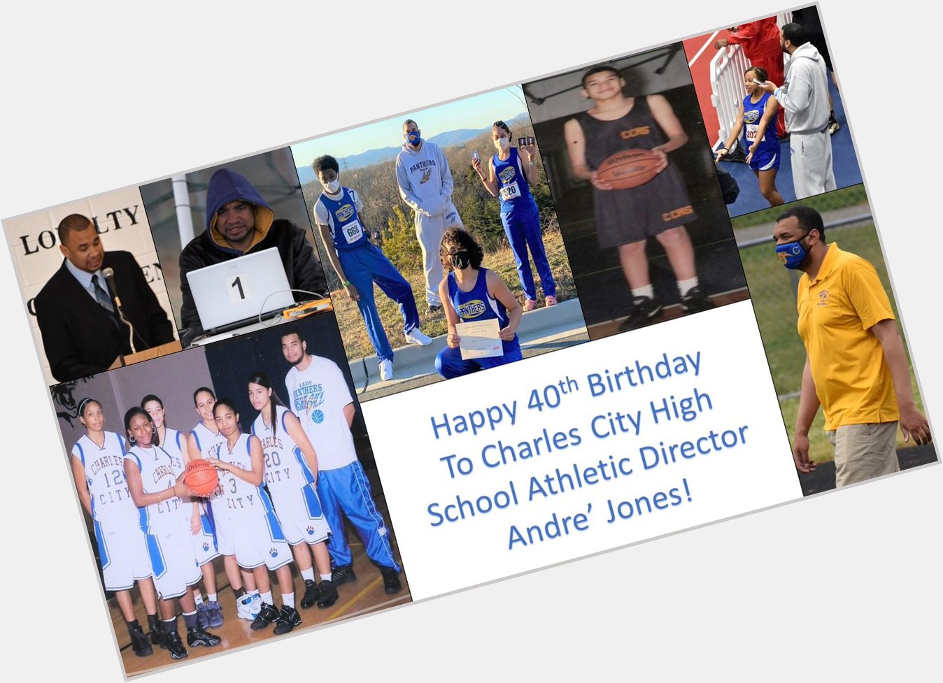 A happy 40th birthday goes out to Charles City High School Athletic Director Andre\ Jones! 