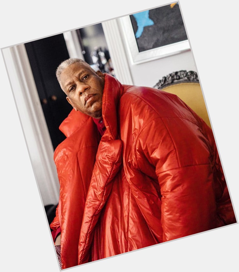 Happy birthday, Andre Leon Talley!!! 