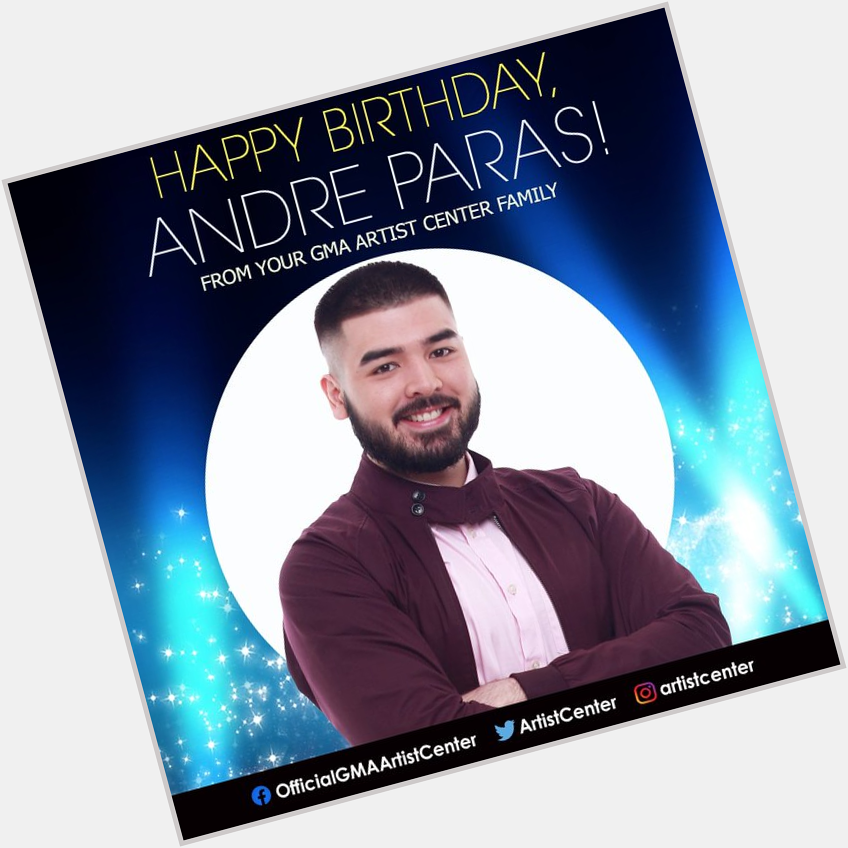 Happy Birthday, ANDRE PARAS (  